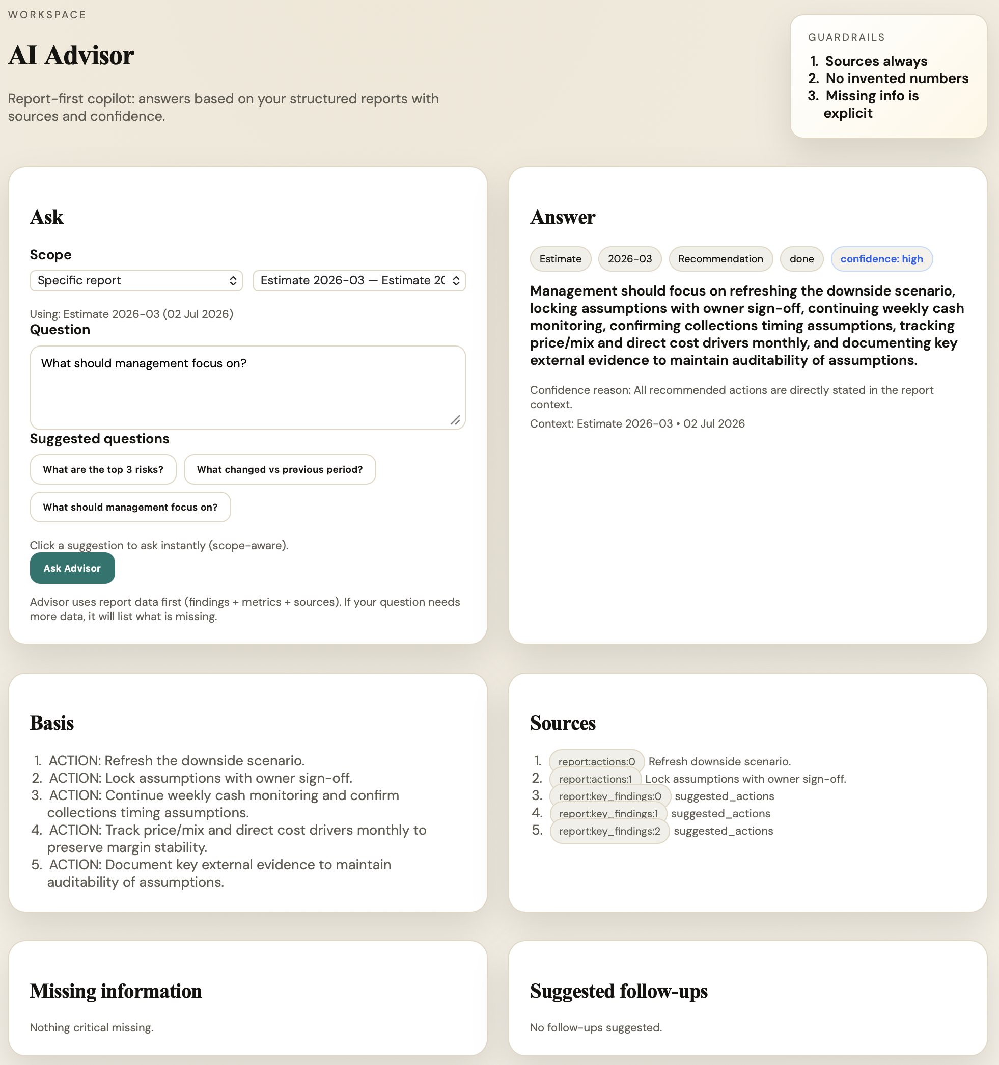 AI Advisor with guardrails, sources, confidence, and missing information
